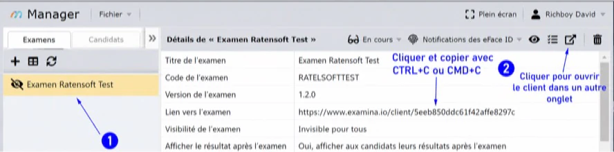 Trouvez le lien de l'examen dans Manager