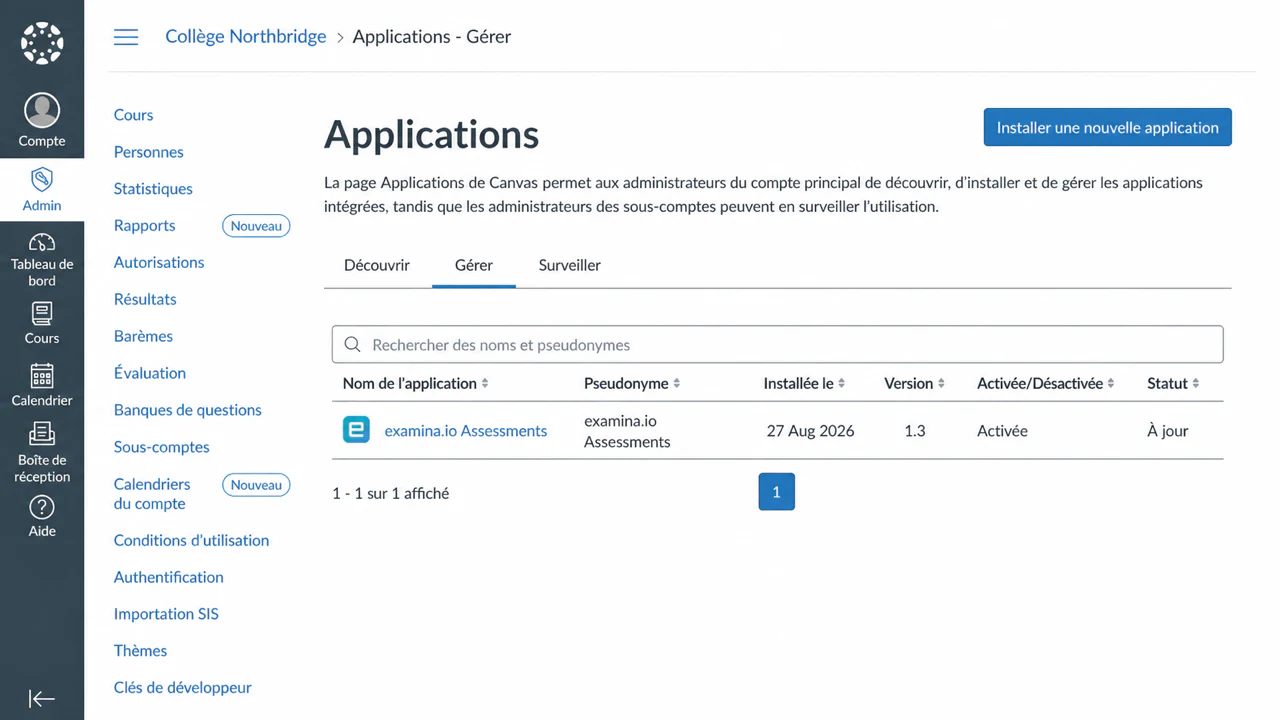 Confirmez que les évaluations examina.io sont activées et à jour dans les applications Canvas