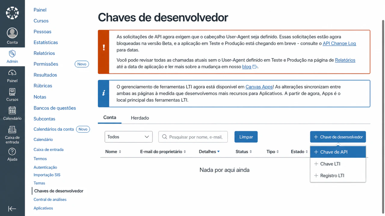Escolha Chave LTI no menu Chave de desenvolvedor do Canvas